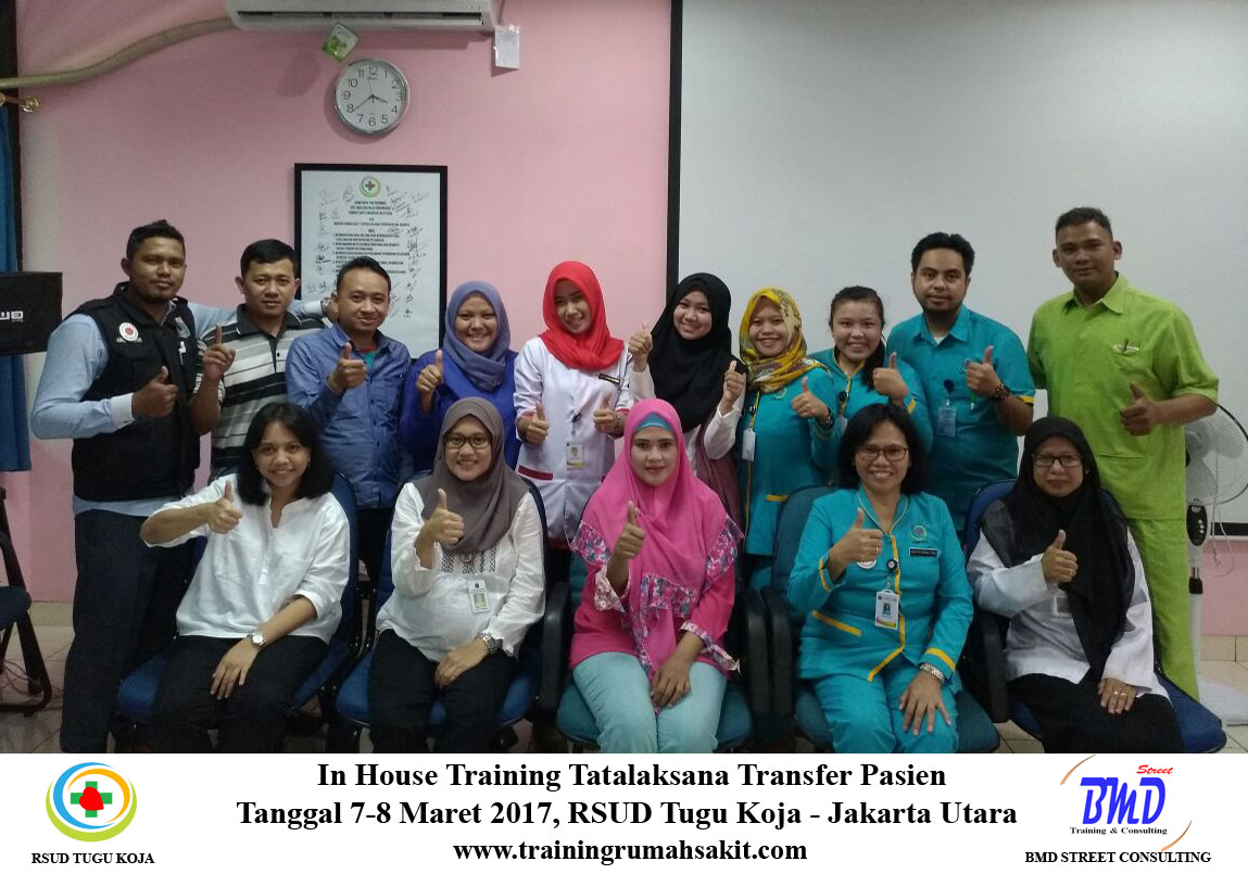 In House Training Tatalaksana Pelaksanaan Transfer Pasien Rumah Sakit RSUD Tugu Koja Jakarta Utara (07-08 Maret 2017)