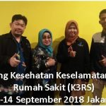 Training Kesehatan Dan Keselamatan Kerja Rumah Sakit (K3RS) (13-14 September 2018 Jakarta)